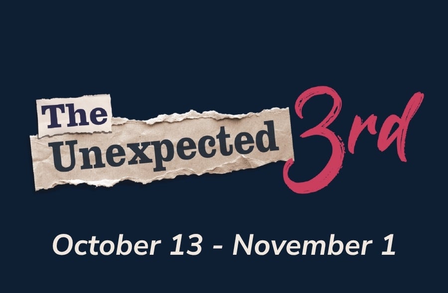 More Info for The Unexpected 3rd